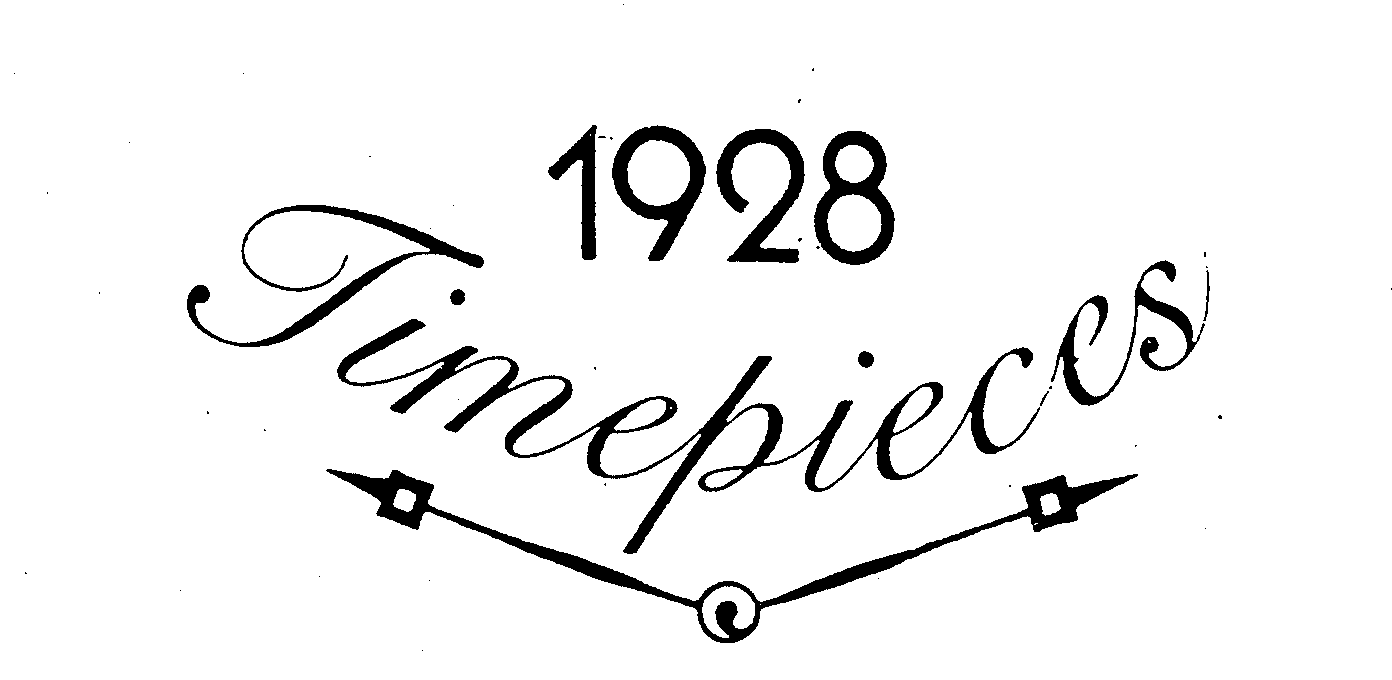  1928 TIMEPIECES