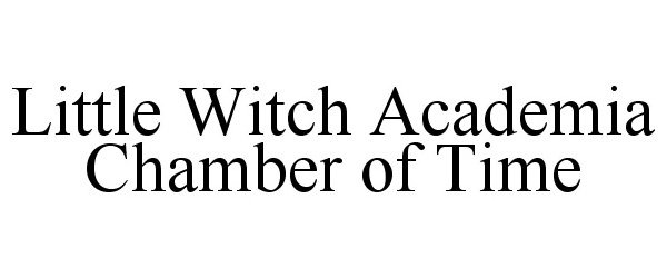  LITTLE WITCH ACADEMIA CHAMBER OF TIME