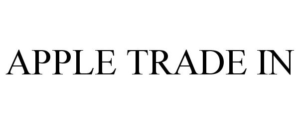  APPLE TRADE IN