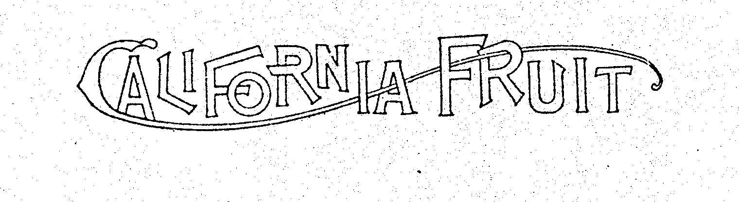 Trademark Logo CALIFORNIA FRUIT