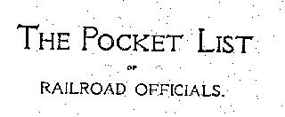 Trademark Logo THE POCKET LIST OF RAILROAD OFFICIALS.