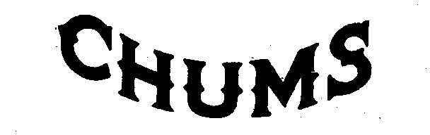 Trademark Logo CHUMS