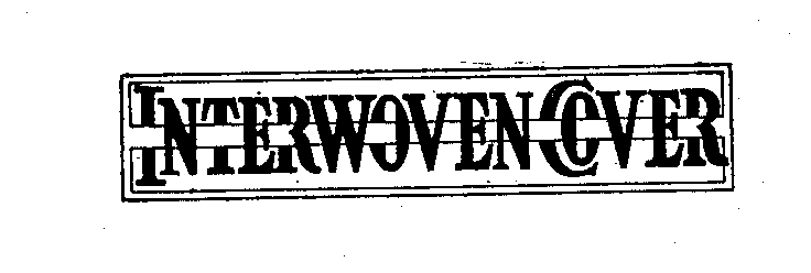 Trademark Logo INTERWOVEN COVER