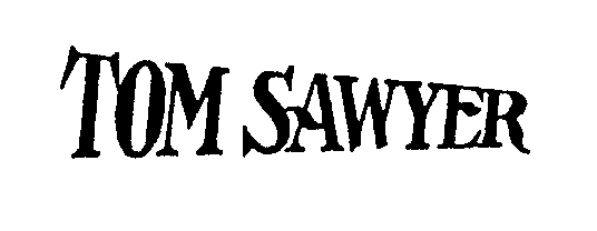 TOM SAWYER