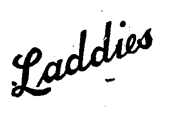 LADDIES