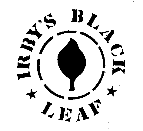  IRBY'S BLACK LEAF