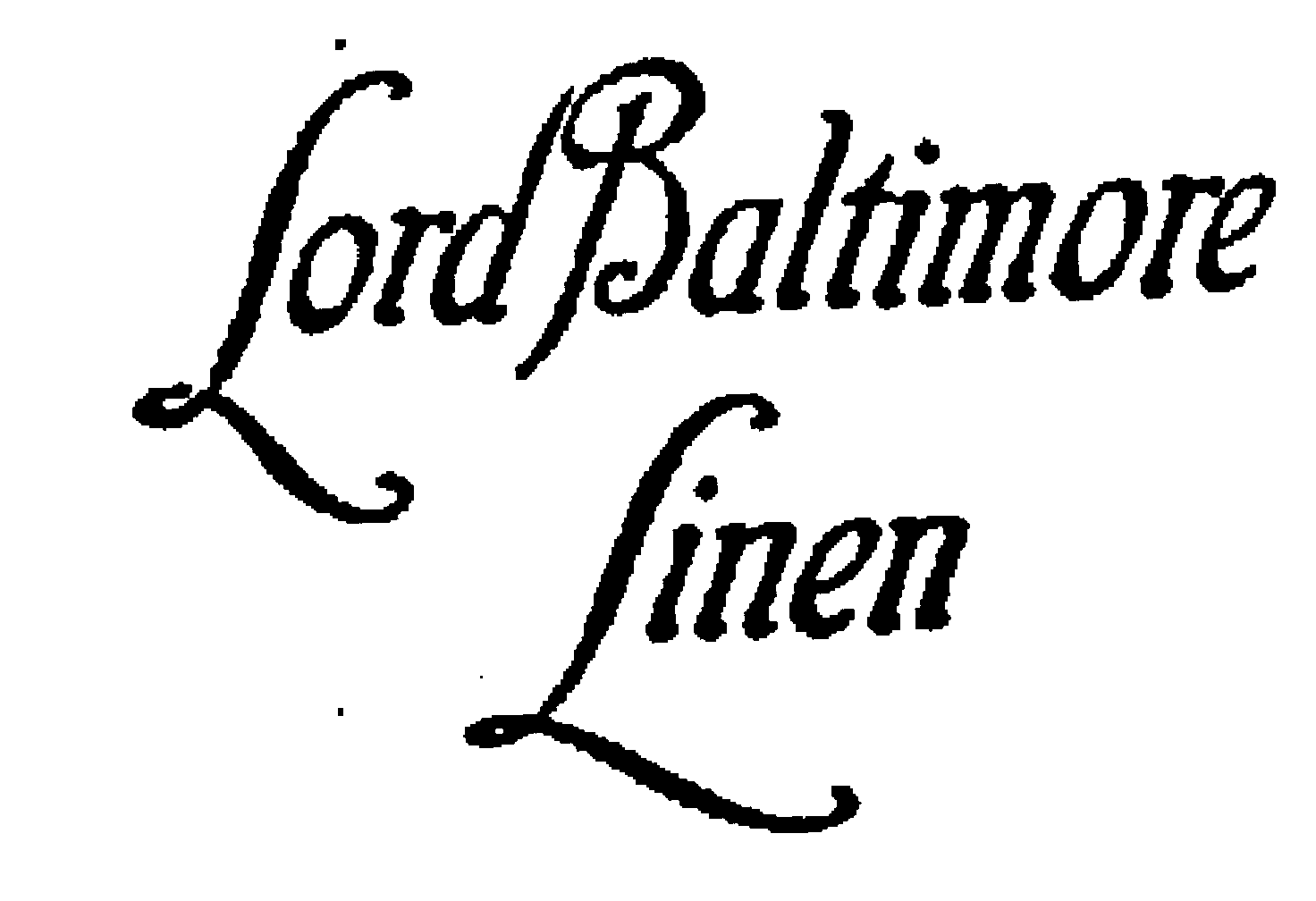 Trademark Logo LORD BALTIMORE LINEN