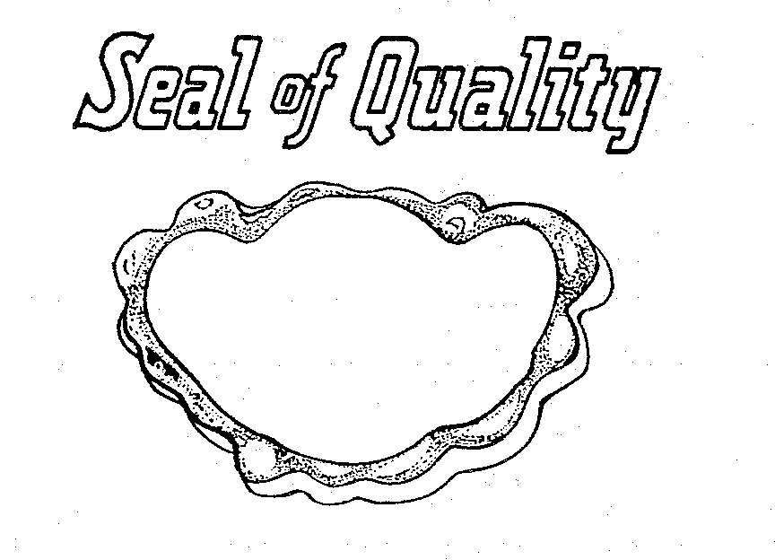  SEAL OF QUALITY