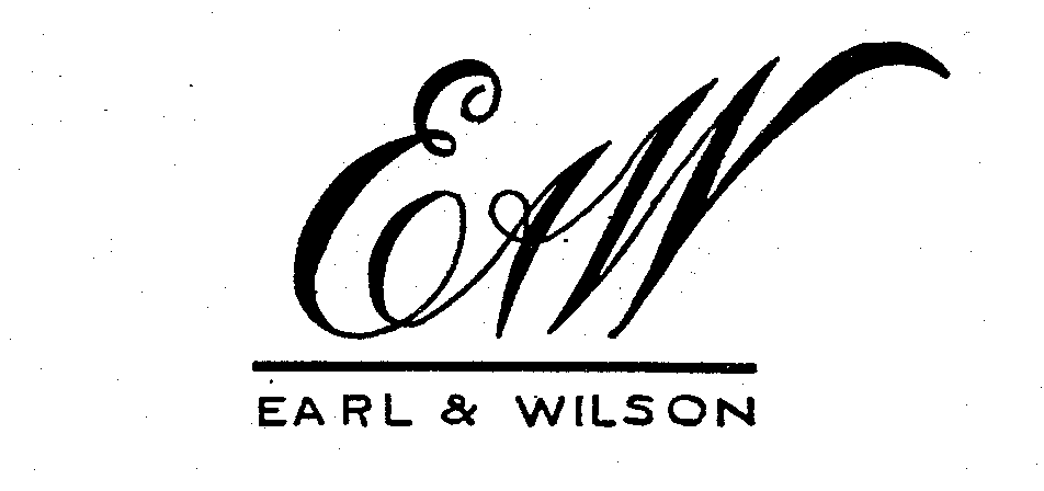  E &amp; W EARL &amp; WILSON
