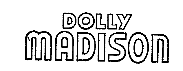 DOLLY MADISON