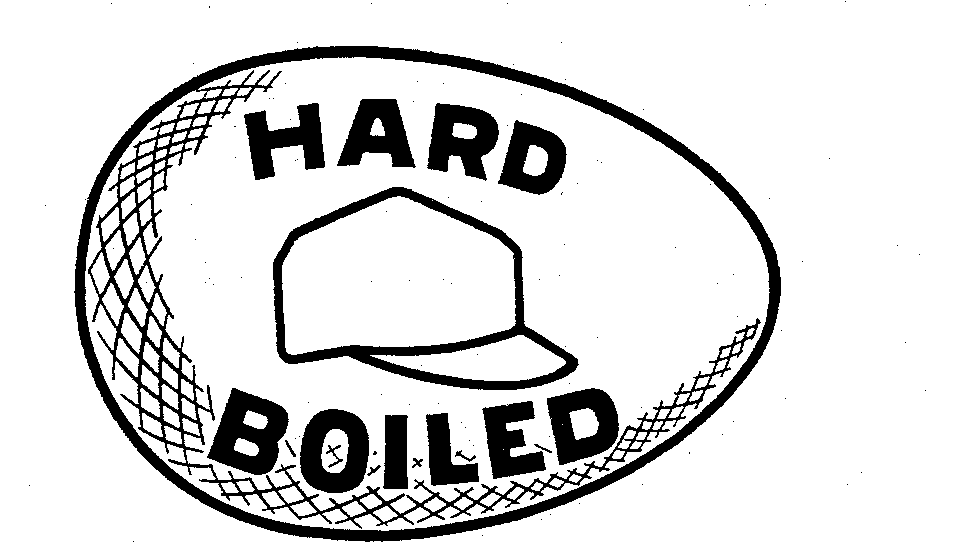 HARD BOILED
