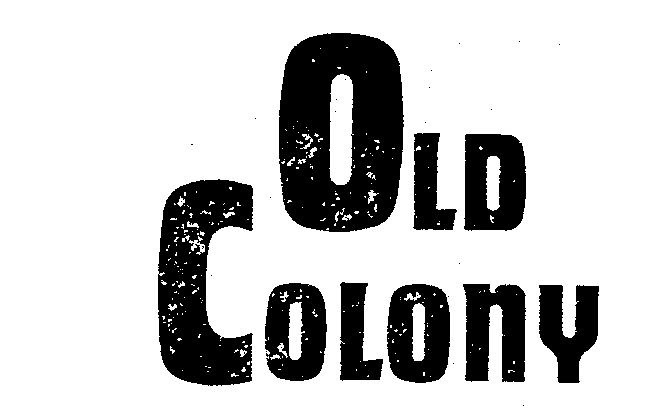 OLD COLONY