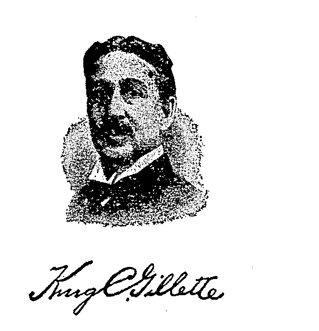 KING C. GILLETTE