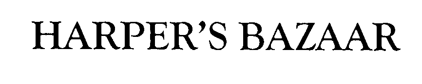 Trademark Logo HARPER'S BAZAAR