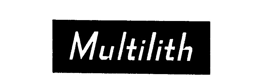 MULTILITH