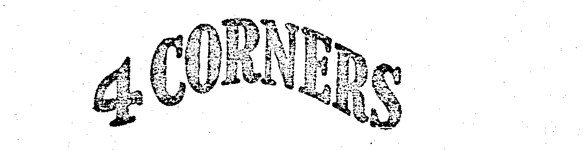 Trademark Logo 4 CORNERS