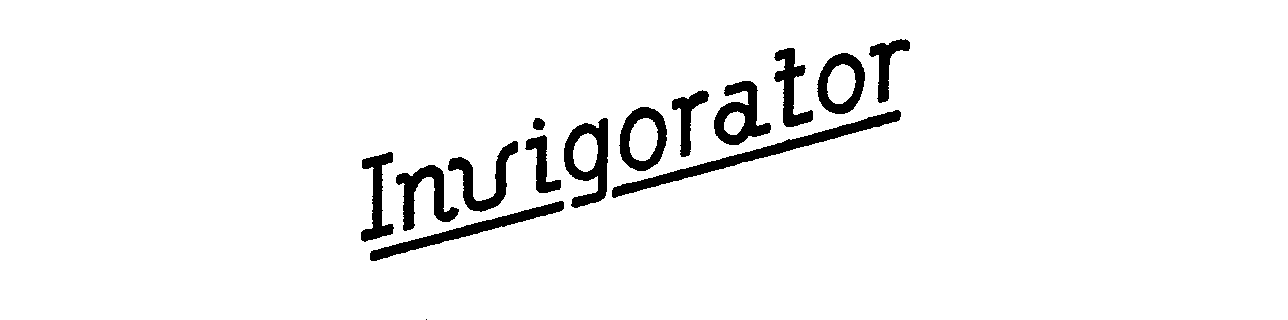 Trademark Logo INVIGORATOR