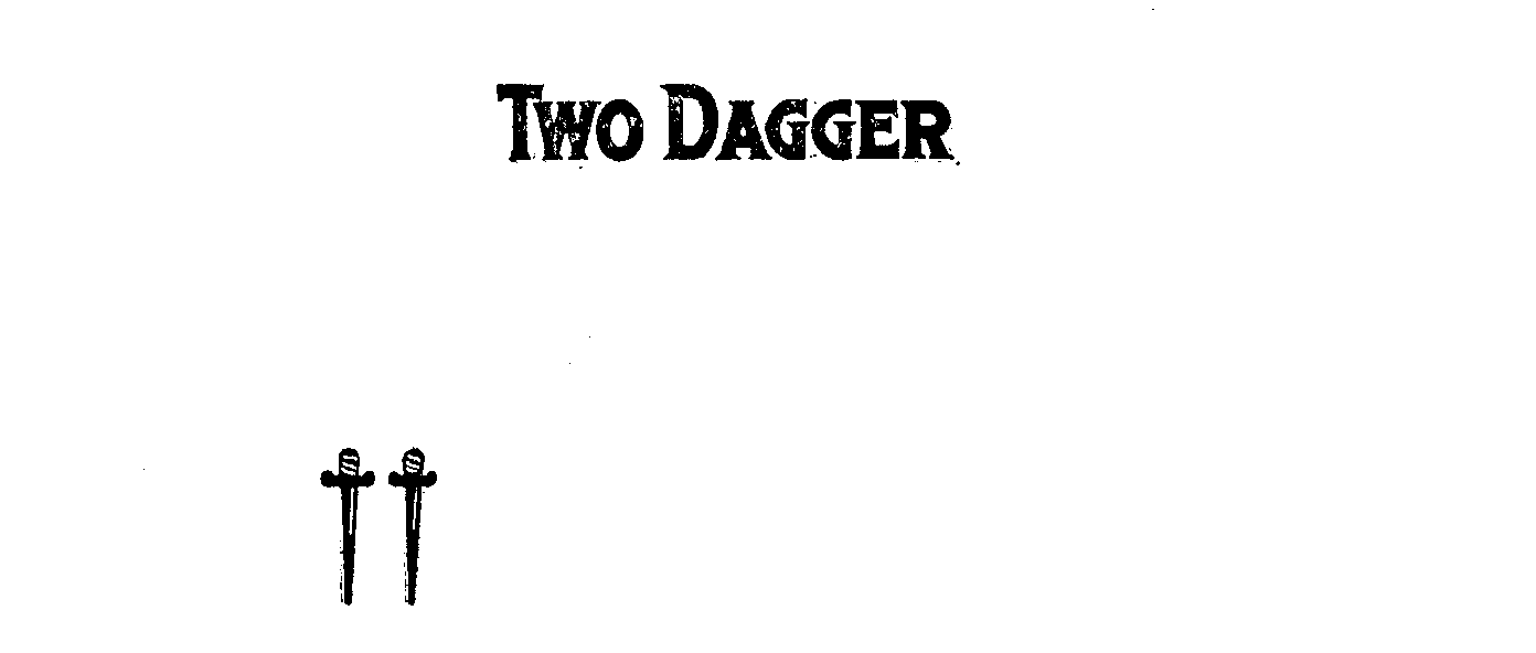  TWO DAGGER