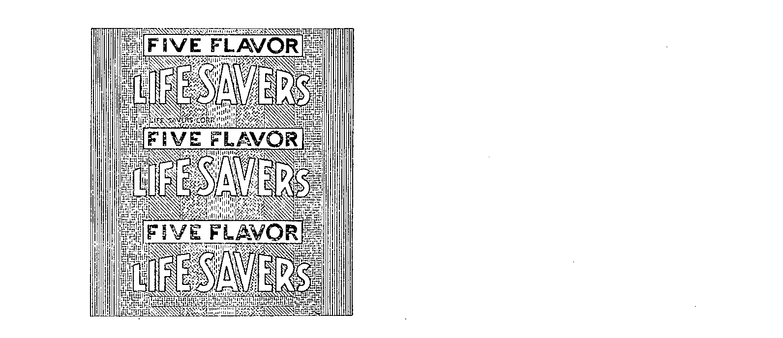 Trademark Logo FIVE FLAVOR LIFE SAVERS