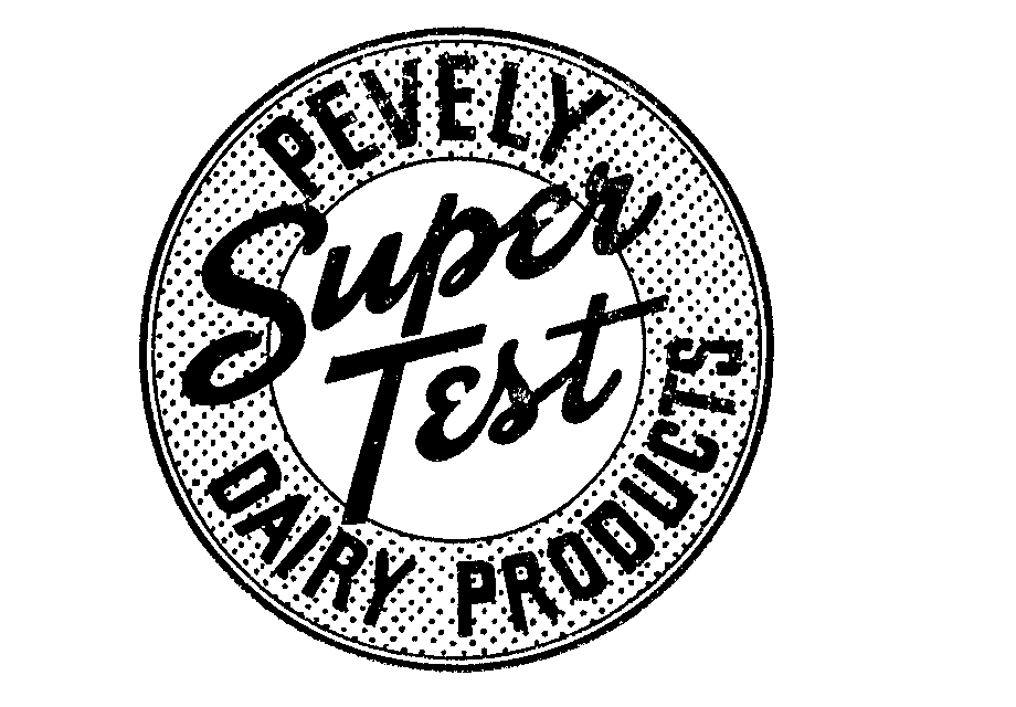  PEVELY SUPER TEST DAIRY PRODUCTS