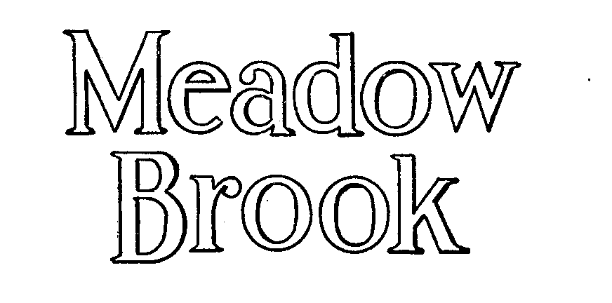 Trademark Logo MEADOW BROOK
