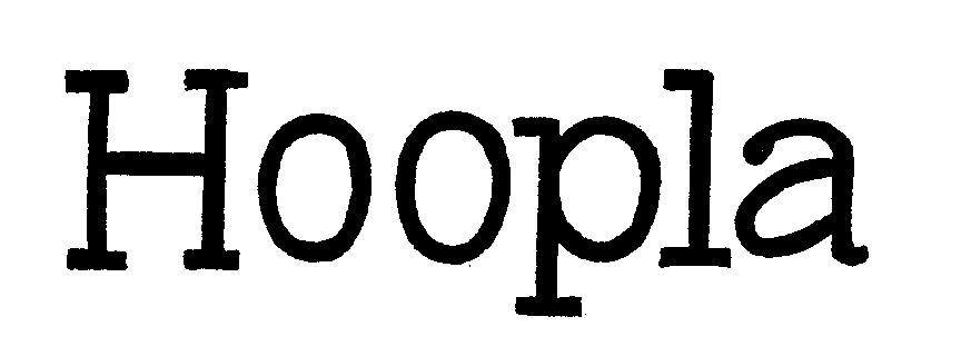 Trademark Logo HOOPLA