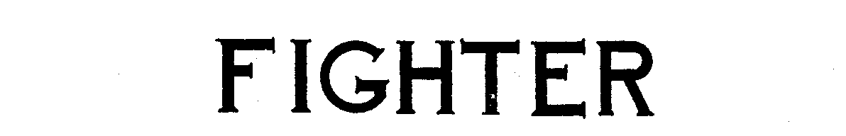 Trademark Logo FIGHTER