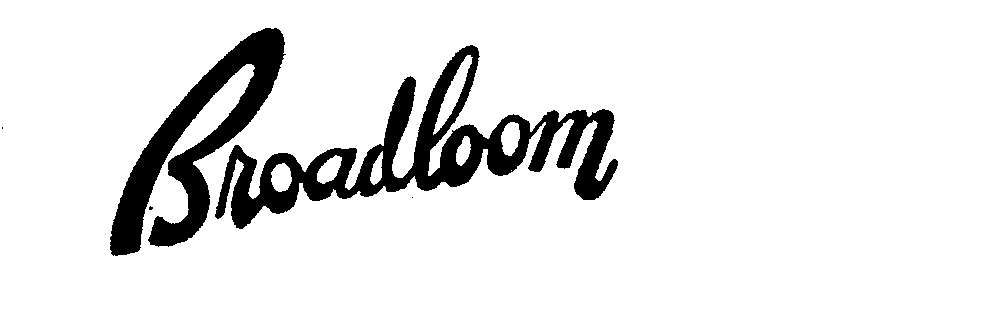 Trademark Logo BROADLOOM