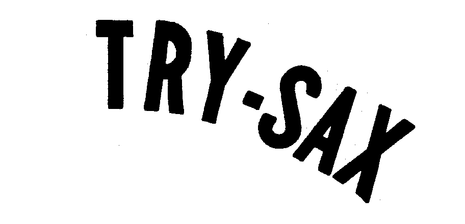 Trademark Logo TRY-SAX