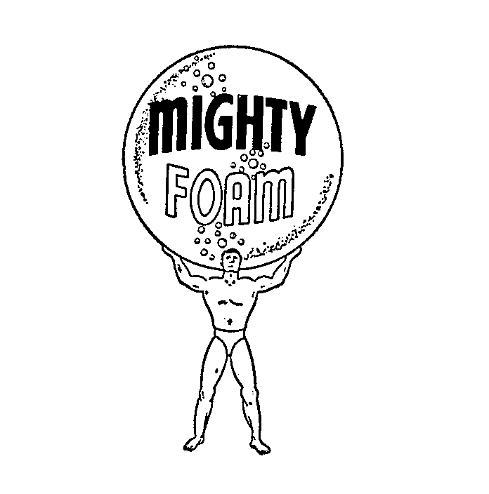 Trademark Logo MIGHTY FOAM