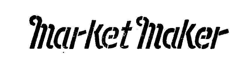 Trademark Logo MARKET MAKER