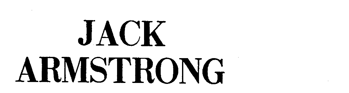 Trademark Logo JACK ARMSTRONG