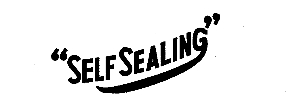 Trademark Logo "SELF SEALING"