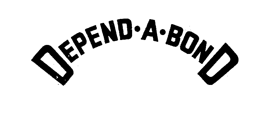 Trademark Logo DEPEND-A-BOND