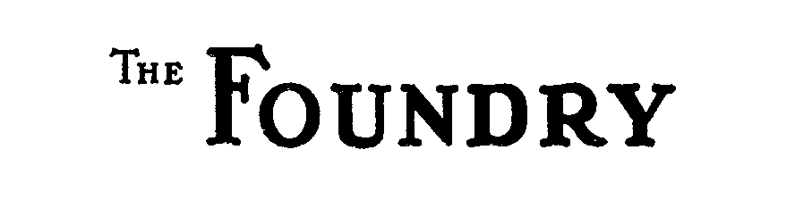 Trademark Logo THE FOUNDRY