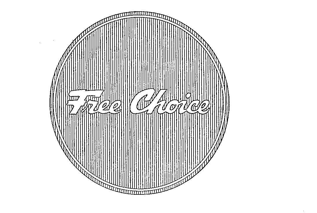 Trademark Logo FREE CHOICE
