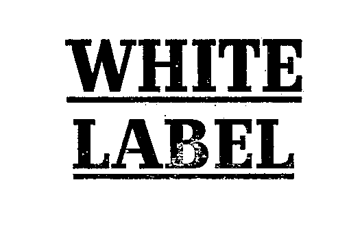 WHITE LABEL