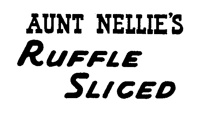 AUNT NELLIE'S