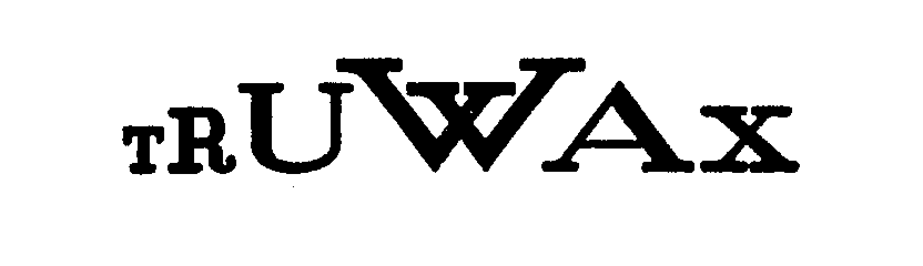 Trademark Logo TRUWAX