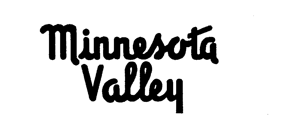 Trademark Logo MINNESOTA VALLEY