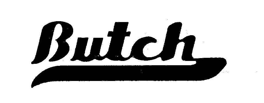 Trademark Logo BUTCH