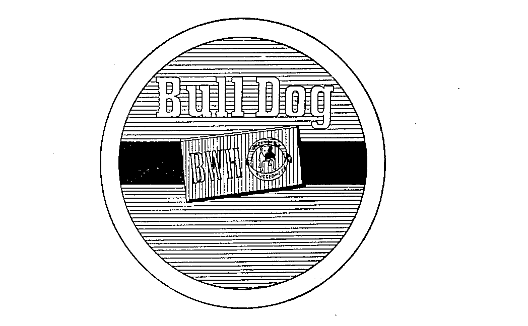 Trademark Logo BULL DOG BWH DEPENDABLE RUGGEDNESS