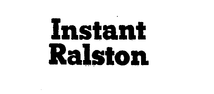  INSTANT RALSTON