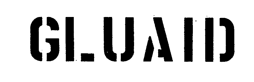 Trademark Logo GLUAID