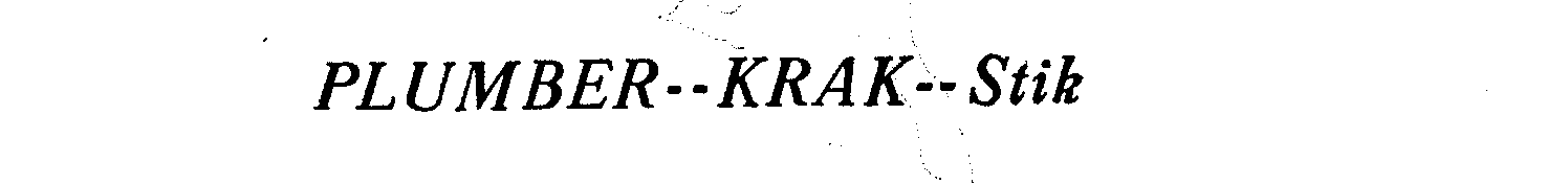 Trademark Logo PLUMBER-KRAK-STIK