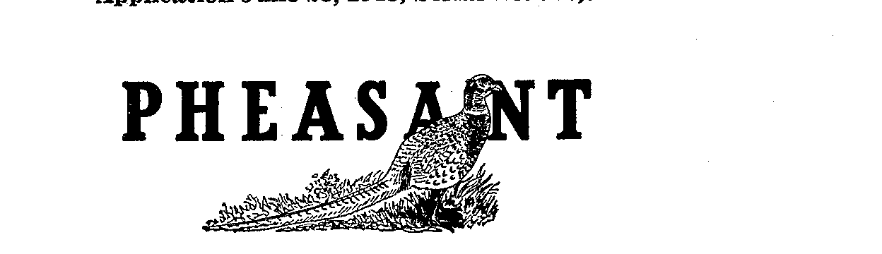 Trademark Logo PHEASANT