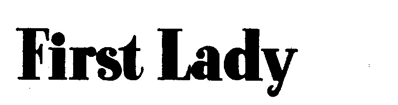 Trademark Logo FIRST LADY