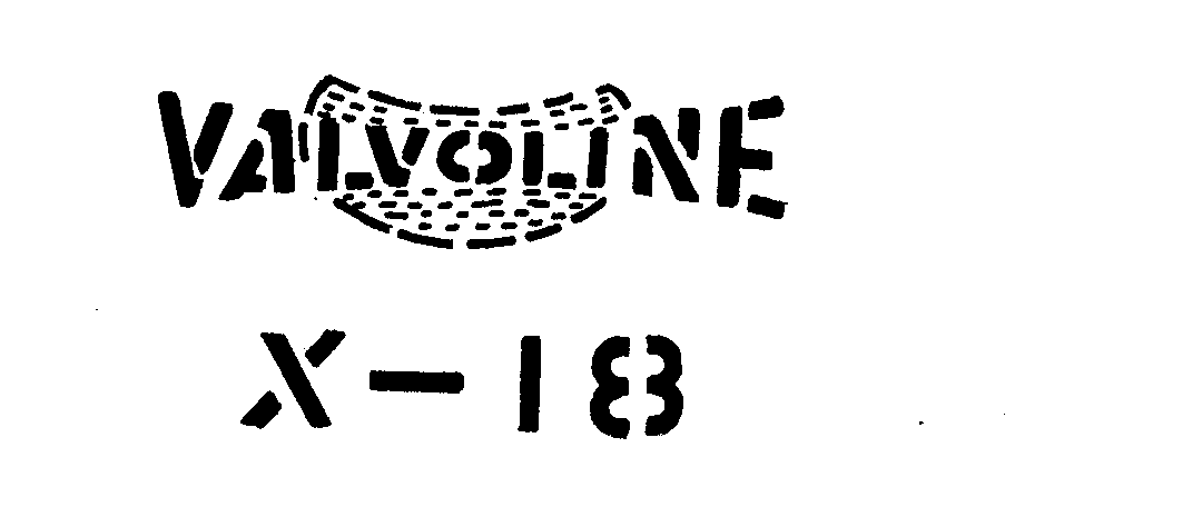  VALVOLINE X-18