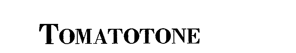 Trademark Logo TOMATOTONE