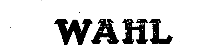 Trademark Logo WAHL